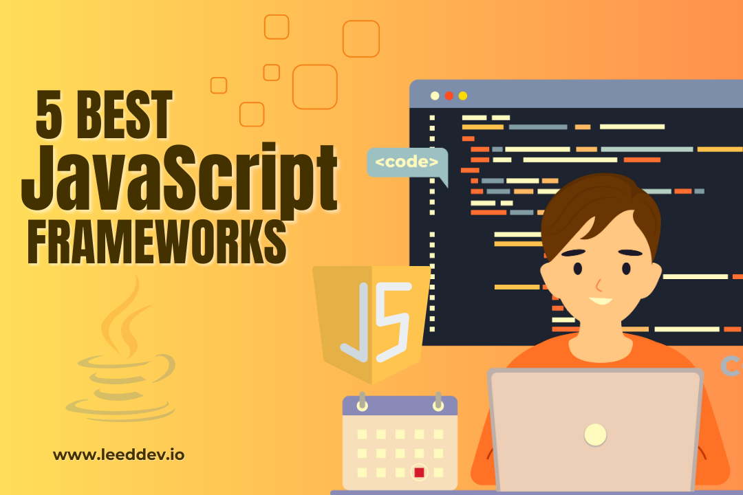 Best Javascript Framwork To Use In 2023 - Leed