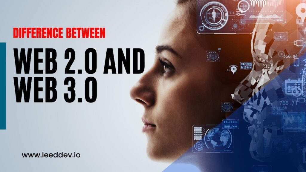 Difference Between Web 2.0 and Web 3.0