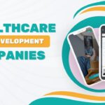 Healthcare App Development Companies