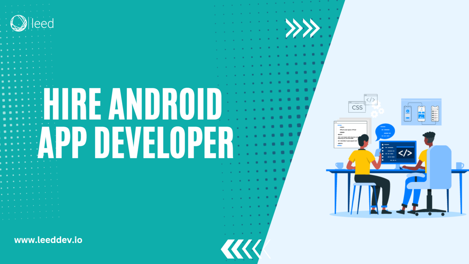 How To Hire Android App Developer? - Leed