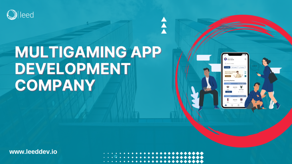 Multigaming Platform App Development Companies 