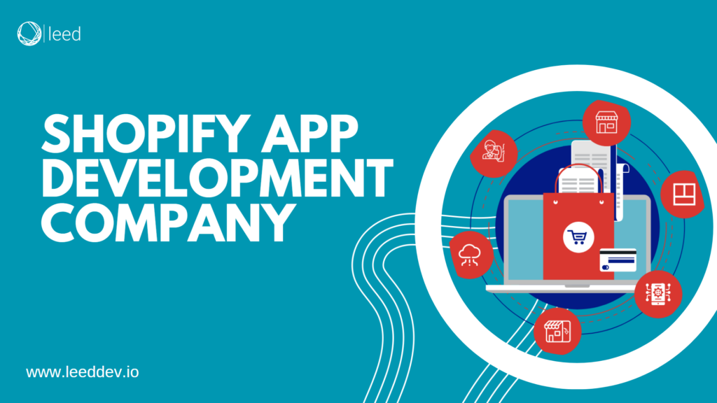Shopify App Development Company