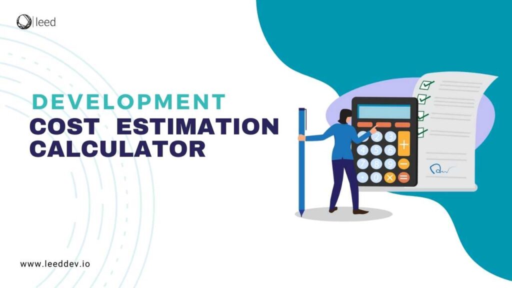 Development Cost Estimation Calculator