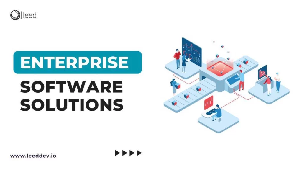 Enterprise Software Solutions