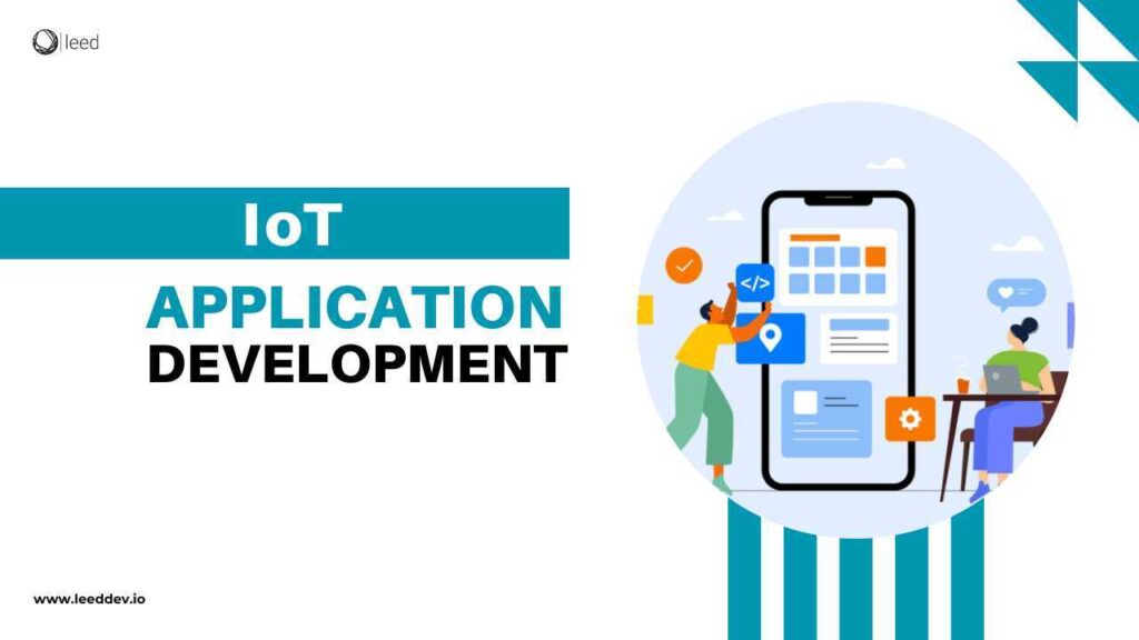 IoT Application Development
