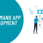 On Demand App Development